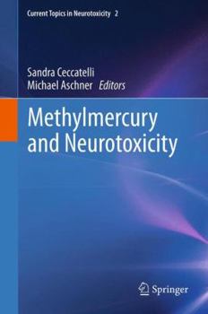 Hardcover Methylmercury and Neurotoxicity Book