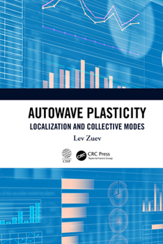 Paperback Autowave Plasticity: Localization and Collective Modes Book