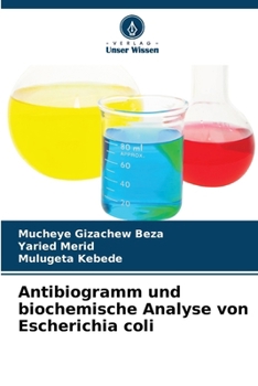Paperback Antibiogramm und biochemische Analyse von Escherichia coli [German] Book