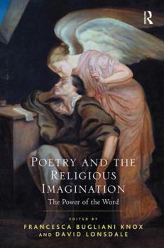 Paperback Poetry and the Religious Imagination: The Power of the Word Book