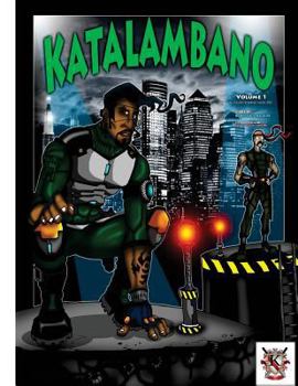 Paperback Katalambano: New Millennium Warriors Book