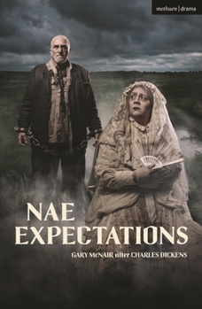Nae Expectations (Modern Plays)