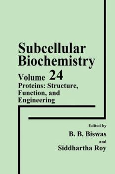 Proteins: Structure, Function, and Engineering (Subcellular Biochemistry)