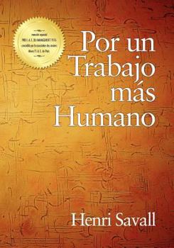 Paperback Por un Trabajo mas Humano (PB) [Spanish] Book