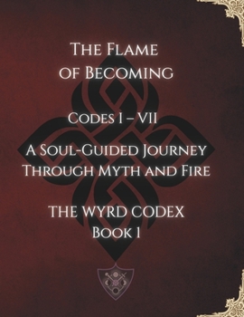Paperback The Flame of Becoming Book