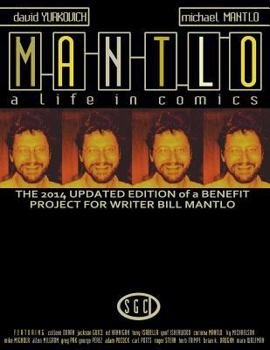 Paperback Mantlo: A Life in Comics Book