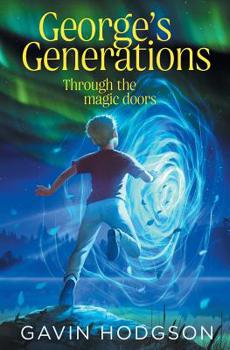 Paperback George's Generations: Through the Magic Doors Book