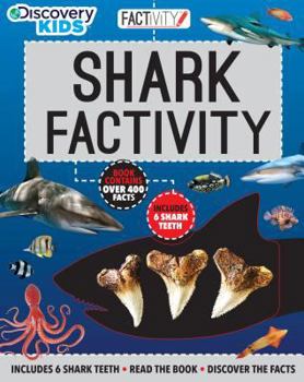 Paperback Discovery Kids Shark Factivity: Includes 6 Shark Teeth; Read the Book, Discover the Facts Book