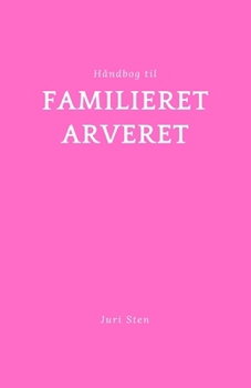 Paperback Håndbog til familieret og arveret [Danish] Book