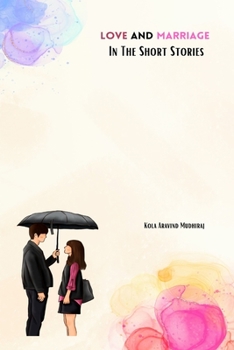 Paperback Love And Marriage In The Short Stories Book