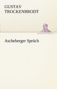 Paperback Ascheberger Spruch [German] Book