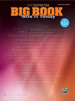 Paperback The New Guitar Big Book of Hits -- '90s to Today: 51 Contemporary Favorites (Guitar TAB) Book