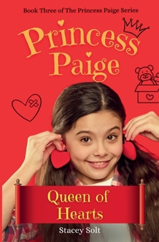 Paperback Princess Paige: Queen of Hearts Book