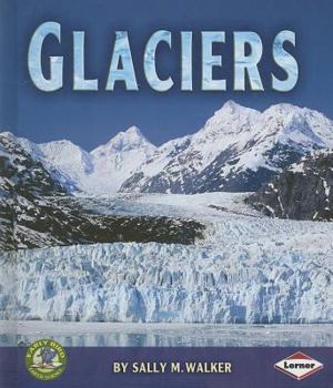 Glaciers - Book  of the Early Bird Earth Science