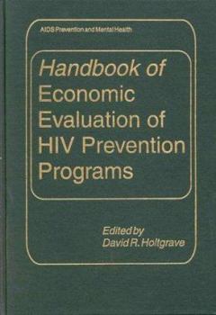 Handbook of Economic Evaluation of HIV Prevention Programs