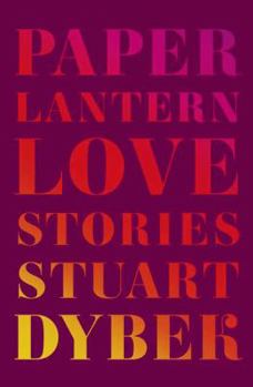 Hardcover Paper Lantern: Love Stories Book