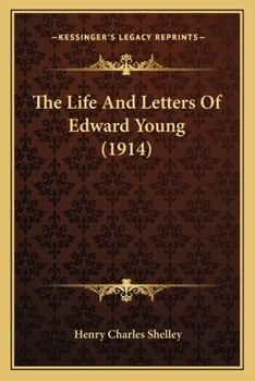 Paperback The Life And Letters Of Edward Young (1914) Book