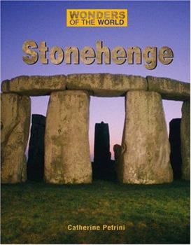 Wonders of the World - Stonehenge (Wonders of the World) - Book  of the Wonders of the World