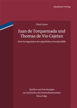 Hardcover Juan de Torquemada und Thomas de Vio Cajetan [German] Book