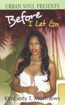 Mass Market Paperback Before I Let Go Book