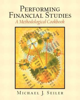 Paperback Performing Financial Studies: A Methodological Cookbook Book