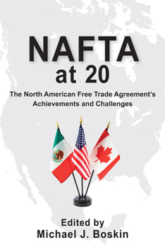 Hardcover NAFTA at 20: The North American Free Trade Agreement's Achievements and Challenges Book