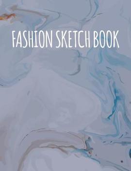 Paperback Fashion Sketch Book: Chic Fashion Sketch Book; Marbled Fashion Designer Sketching Books; Fashion Sketchpad Graduation Gift; Fashion Design Book