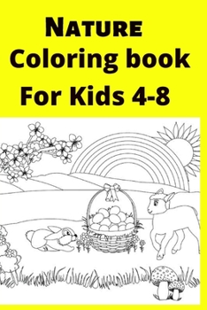 Nature Coloring book For Kids 4-8