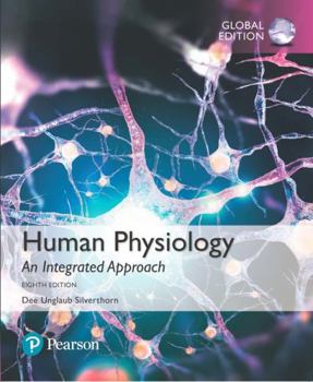 Paperback Human Physiology: An Integrated Approach, Global Edition Book
