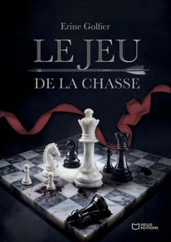 Paperback Le Jeu de la Chasse (French Edition) [French] Book