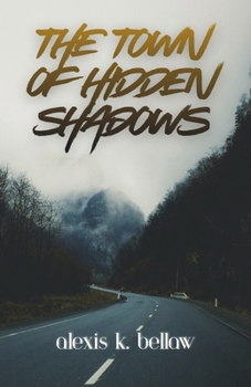Paperback The Town of Hidden Shadows Book