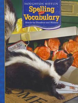 Hardcover Houghton Mifflin Spelling and Vocabulary: Student Edition Non-Consumable Grade 4 2006 Book