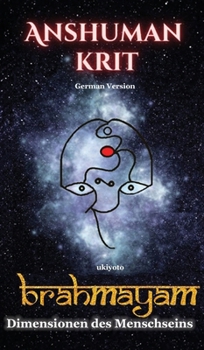 Hardcover Anshuman krit Brahmayam German Version [German] Book