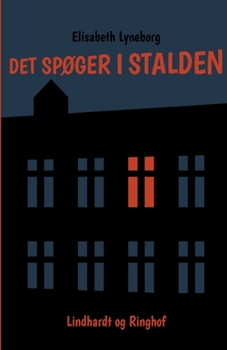 Det spøger i stalden