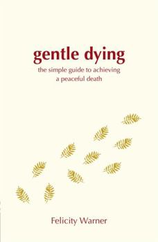 Paperback A Gentle Dying Book
