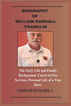 Paperback Biography of William Randall Franklin Book