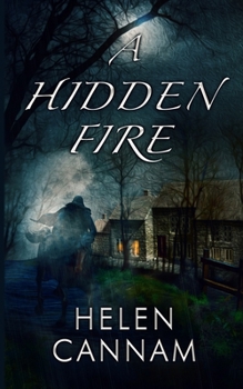 Paperback A Hidden Fire Book