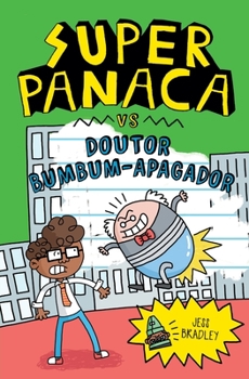 Paperback Superpanaca vc Doutor Bumbumm-Apagador [Portuguese] Book