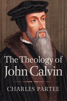 Paperback The Theology of John Calvin Book