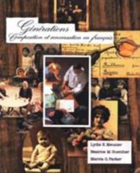 Paperback Generations: Compsition Et Conversation En Francais [French] Book
