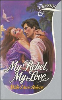 Paperback My Rebel, My Love Book
