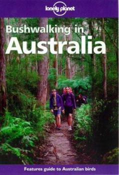 Bushwalking in Australia - Book  of the Lonely Planet Walking & Hiking & Trekking