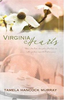 Paperback Virginia Hearts: Three Modern Couples Find Love Along Unexpected Avenues Book
