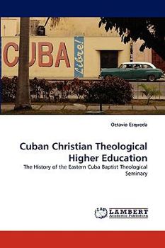 Paperback Cuban Christian Theological Higher Education Book