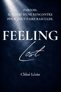 Paperback Feeling Lost [French] Book
