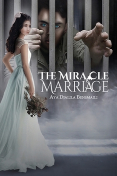 Paperback The Miracle Marriage: The Worst Sin I Have Ever Done Book