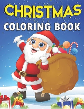 Christmas Coloring Book: Simple, Relaxing Festive Scenes. The Perfect Winter Coloring Companion For Seniors, Beginners & Anyone Who Enjoys Easy Coloring