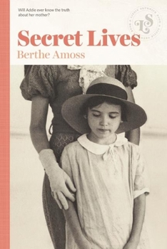 Secret Lives - Book #1 of the Addie Agnew