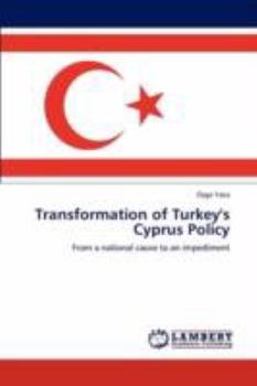 Paperback Transformation of Turkey's Cyprus Policy Book