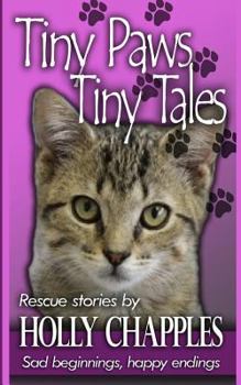 Paperback Tiny Paws: Tiny Tales Book